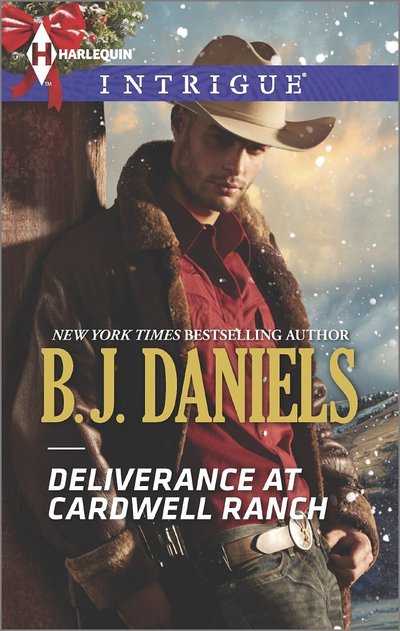 Deliverance at Cardwell Ranch by B.J. Daniels