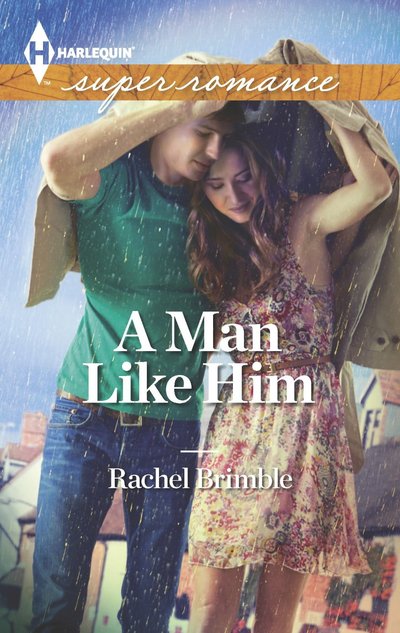 A Man Like Him by Rachel Brimble