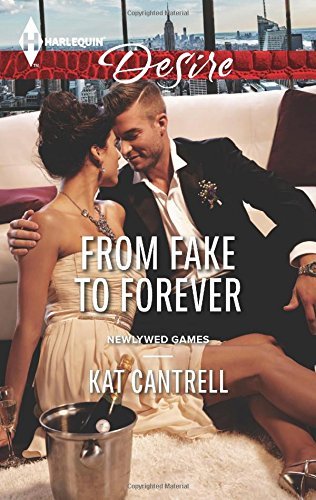 From Fake To Forever by Kat Cantrell