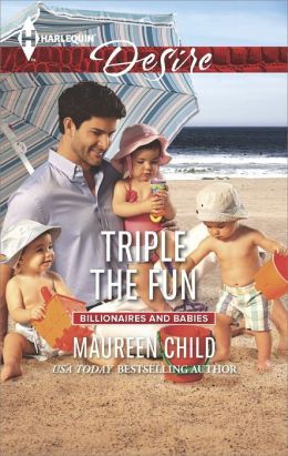 Triple The Fun by Maureen Child