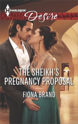 The Sheikh's Pregnancy Proposal by Fiona Brand