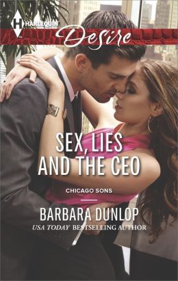 Sex, Lies, and the CEO by Barbara Dunlop