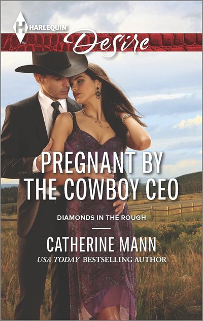 Pregnant by the Cowboy CEO by Catherine Mann