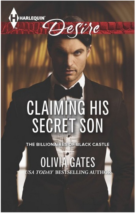 Claiming His Secret Son by Olivia Gates