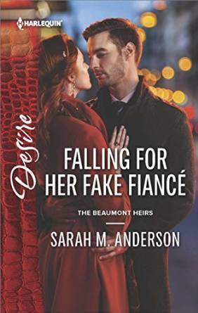Falling for her Fake Fiance by Sarah M. Anderson