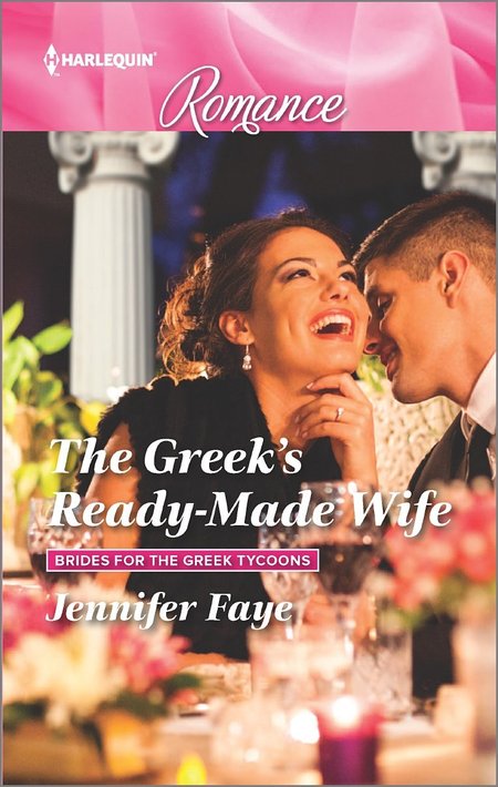 The Greek's Ready-Made Wife by Jennifer Faye