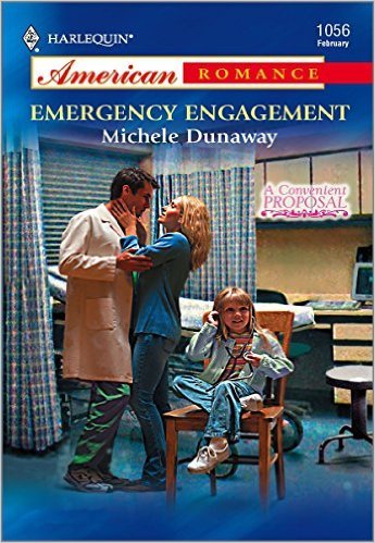 Emergency Engagement by Michele Dunaway