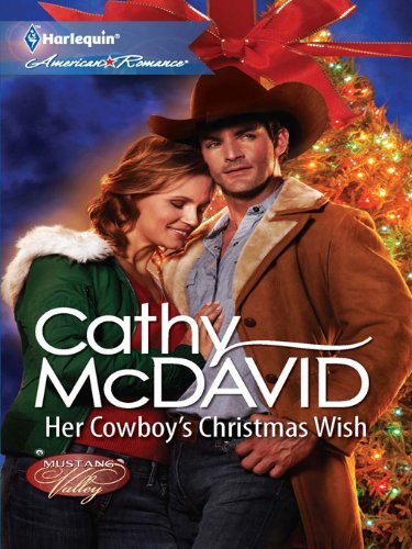 Her Cowboy's Christmas Wish by Cathy McDavid