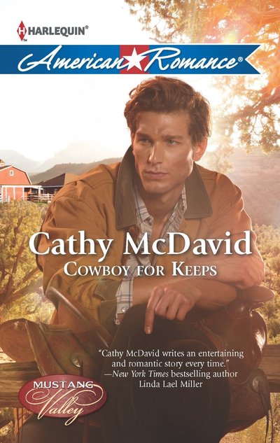 Cowboy for Keeps by Cathy McDavid
