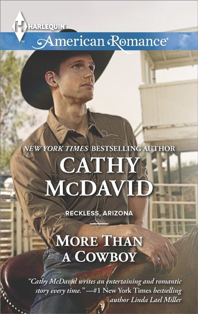 More Than A Cowboy by Cathy McDavid