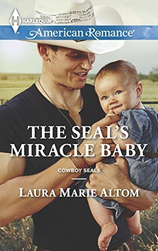 The SEAL's Miracle Baby by Laura Marie Altom