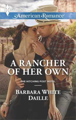 A Rancher of Her Own by Barbara White Daille
