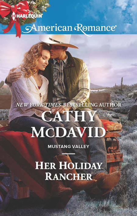 Her Holiday Rancher by Cathy McDavid