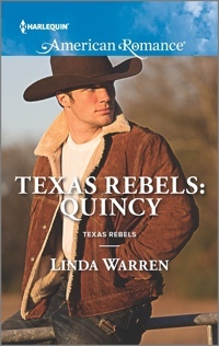 Texas Rebels: Quincy by Linda Warren
