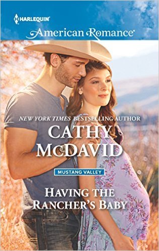 Having the Rancher's Baby by Cathy McDavid
