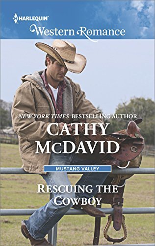Rescuing the Cowboy by Cathy McDavid