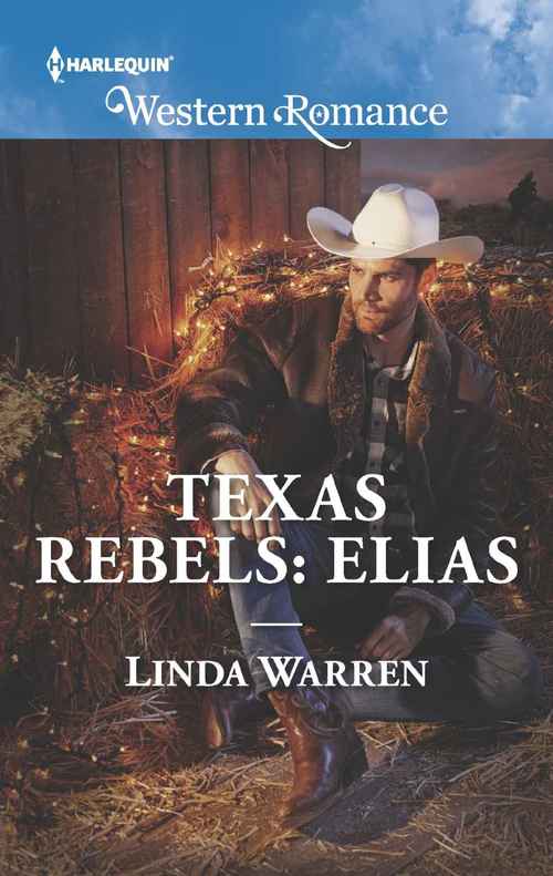 Texas Rebels: Elias by Linda Warren