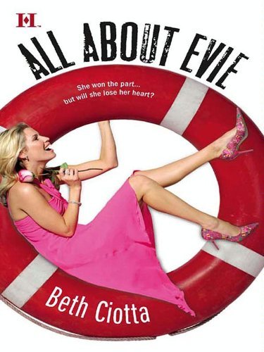 All about Evie by Beth Ciotta
