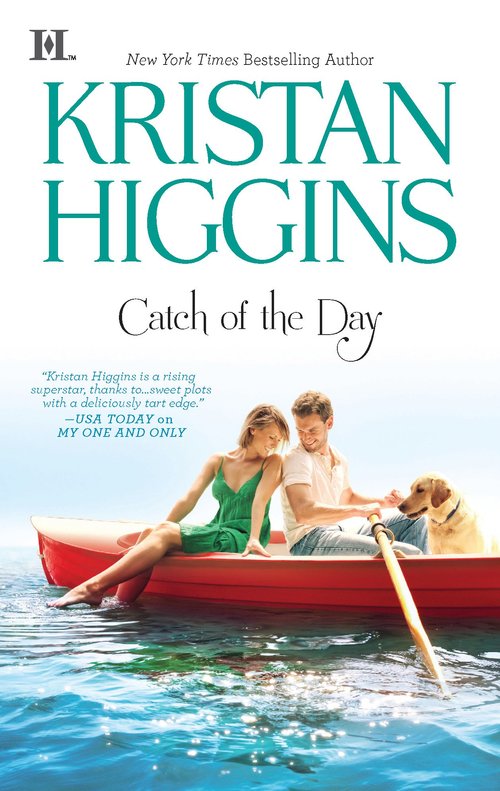 Catch Of The Day by Kristan Higgins