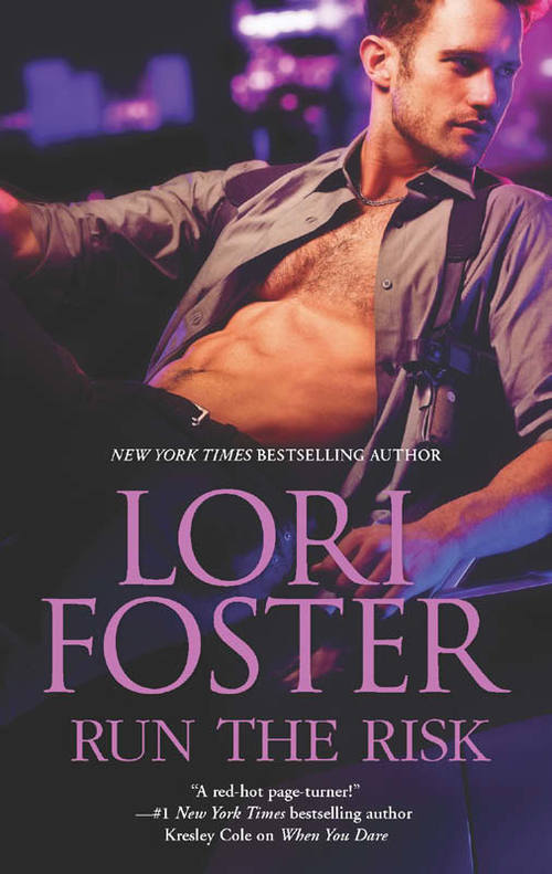 Run The Risk by Lori Foster