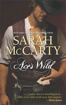 Ace's Wild by Sarah McCarty