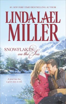 Snowflakes on the Sea by Linda Lael Miller