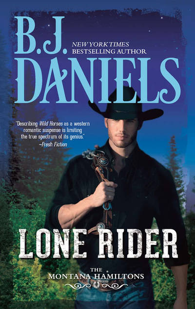 Lone Rider by B.J. Daniels