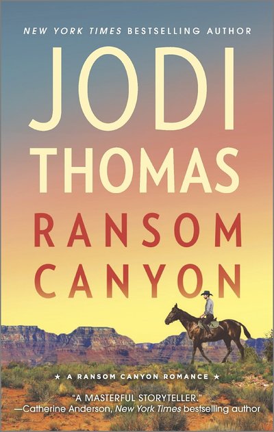 Excerpt of Ransom Canyon by Jodi Thomas