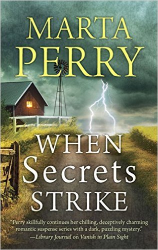 When Secrets Strike by Marta Perry