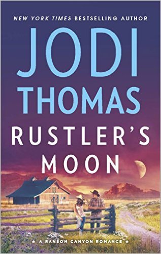 Rustler's Moon by Jodi Thomas