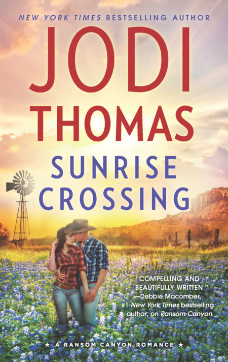 Sunrise Crossing by Jodi Thomas