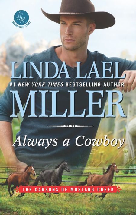 Always a Cowboy by Linda Lael Miller