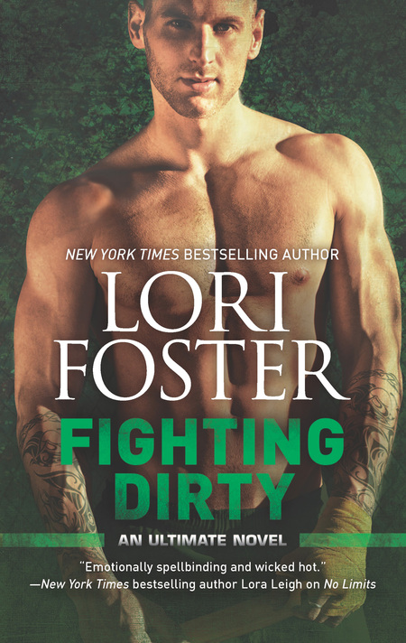 Fighting Dirty by Lori Foster