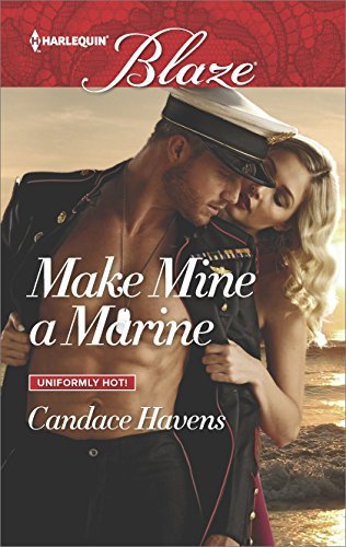 Make Mine a Marine by Candace Havens