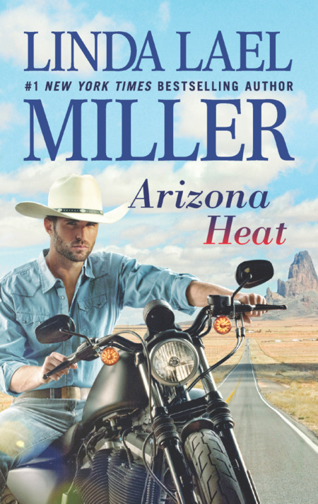 Arizona Heat by Linda Lael Miller