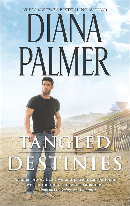 Tangled Destinies by Diana Palmer
