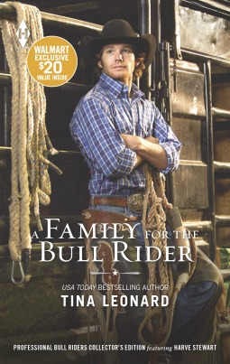 A Family for the Bull Rider by Tina Leonard