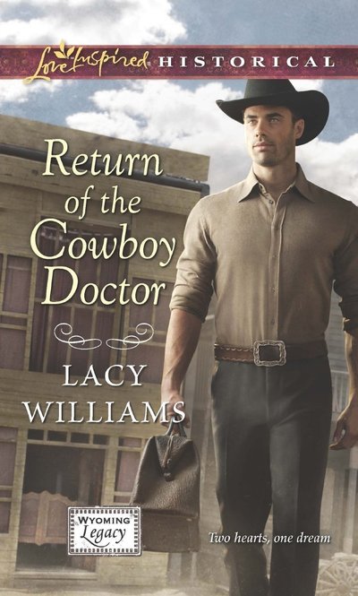 Return of the Cowboy Doctor by Lacy Williams