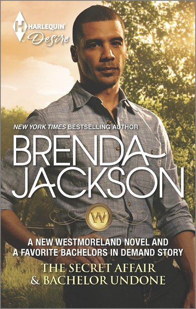 The Secret Affair and Bachelor Undone by Brenda Jackson