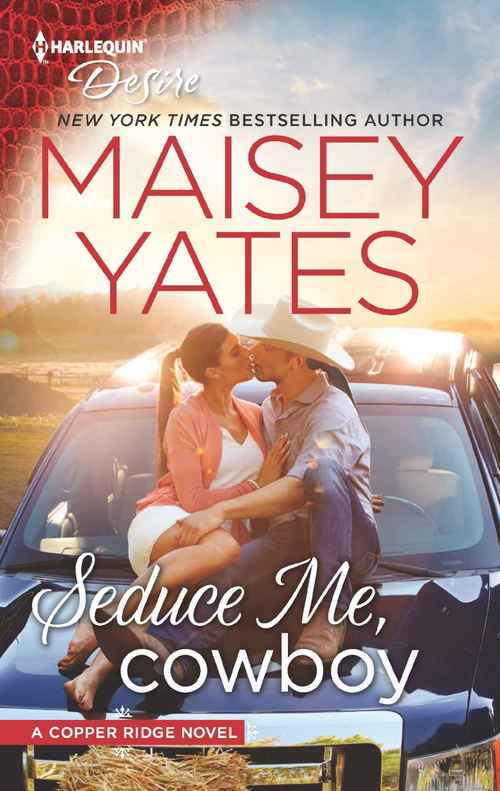 Seduce Me, Cowboy by Maisey Yates