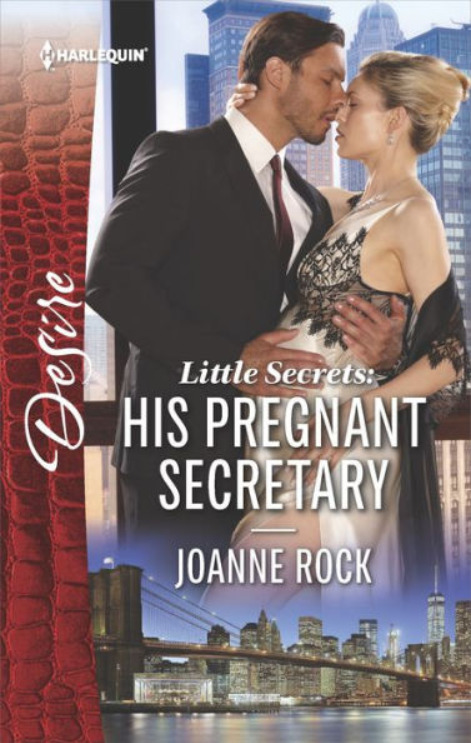 His Pregnant Secretary by Joanne Rock