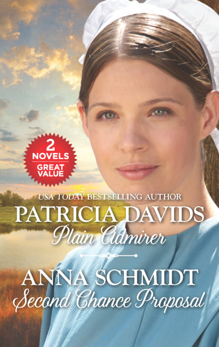 Plain Admirer and Second Chance Proposal by Anna Schmidt
