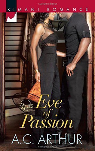 Eve Of Passion by A.C. Arthur