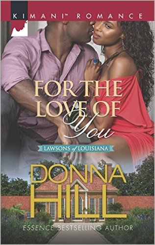 For the Love of You by Donna Hill