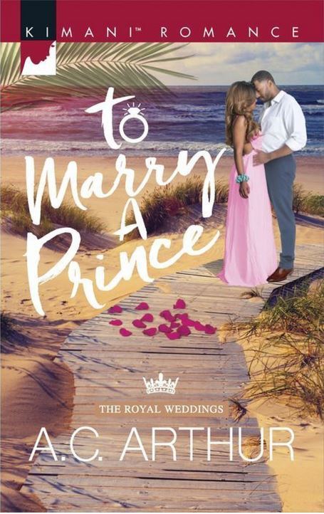 To Marry a Prince by A.C. Arthur