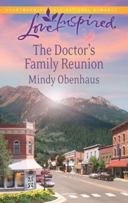 The Doctor's Family Reunion by Mindy Obenhaus