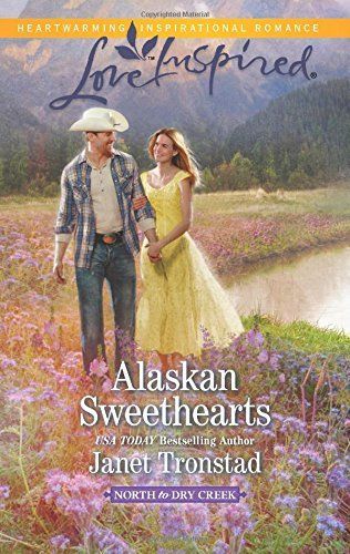 Alaskan Sweethearts by Janet Tronstad
