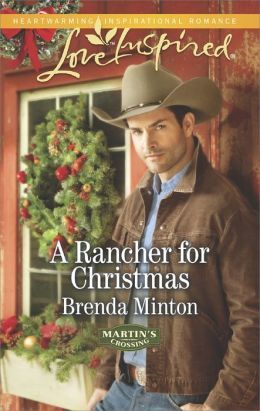 A Rancher for Christmas by Brenda Minton