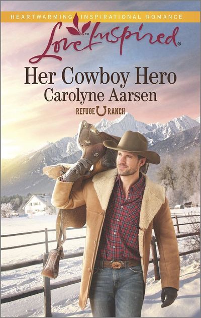 Her Cowboy Hero by Caroline Aarsen