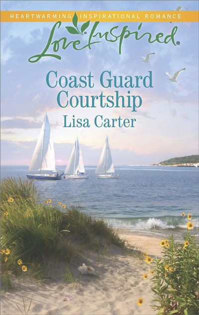 Coast Guard Courtship by Lisa Carter